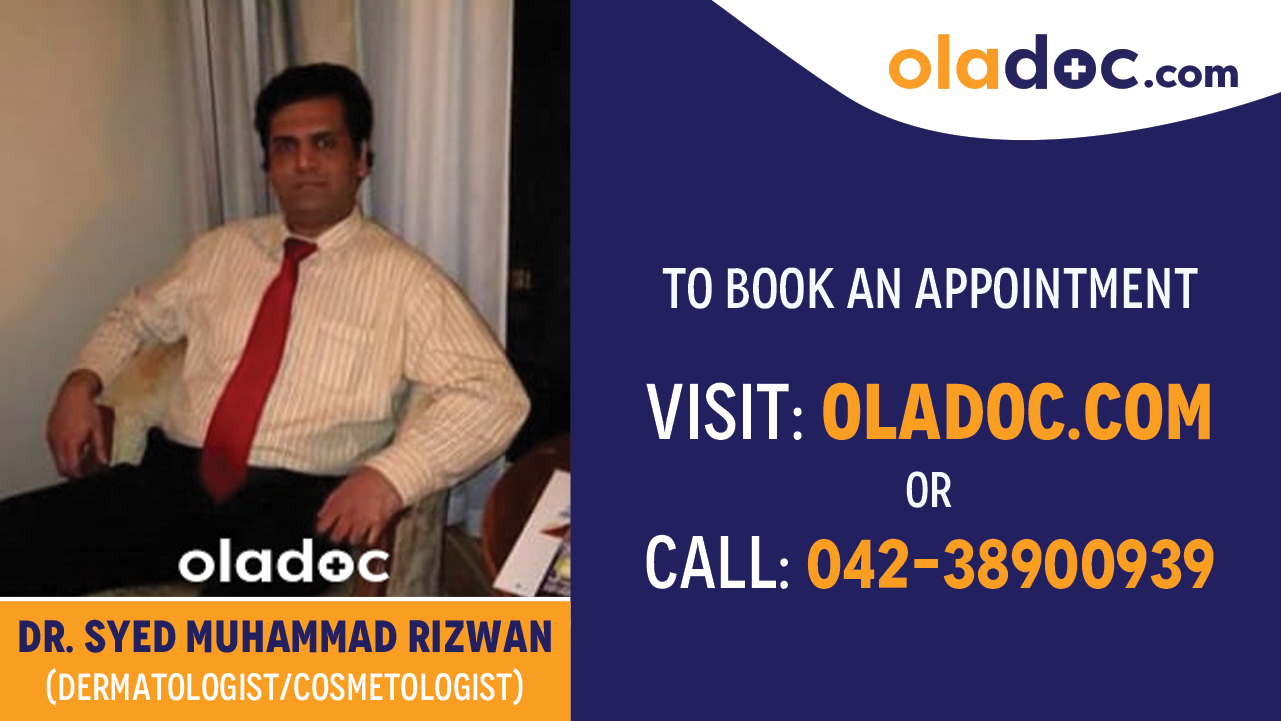Book appointment with Dr. Syed Muhammad Rizwan -best Dermatologist Karachi
